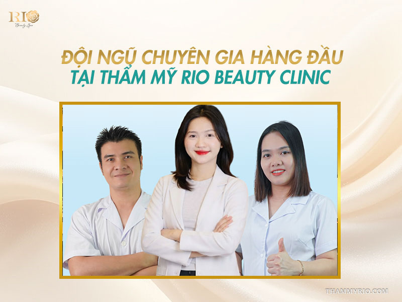 Đội ngũ chuyên gia thẩm mỹ giàu kinh nghiệm trực tiếp ứng dụng Công nghệ BV Vascular Pro 980 nm 1470 nm tại Thẩm mỹ Rio Beauty Clinic