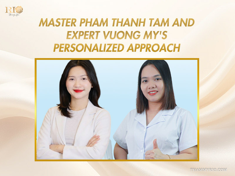 Master Pham Thanh Tam and Expert Vuong My providing a personalized approach to facial spider veins treatment at Rio Beauty Clinic