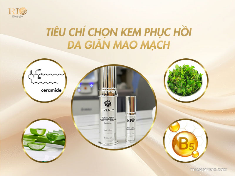 4 tiêu chuẩn thành phần gồm Ceramide, Vitamin B5, nha đam và rau má khi chọn kem phục hồi da giãn mao mạch
