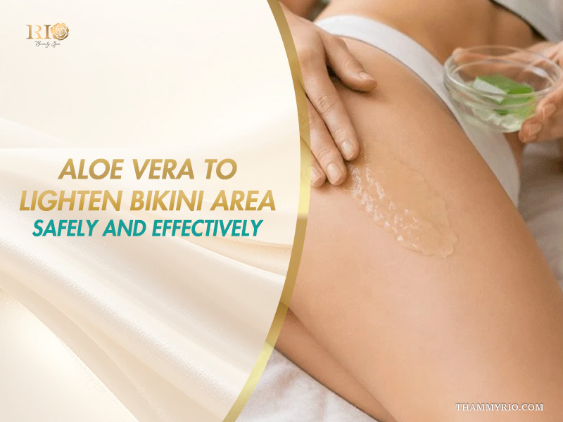 Woman applying fresh gel using aloe vera to lighten bikini area safely and effectively