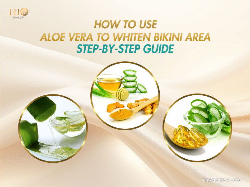 Natural ingredients like honey turmeric gel using aloe vera to lighten bikini area