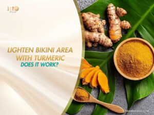 Fresh turmeric roots and ground powder assessing if using turmeric for bikini area skin lightening actually works