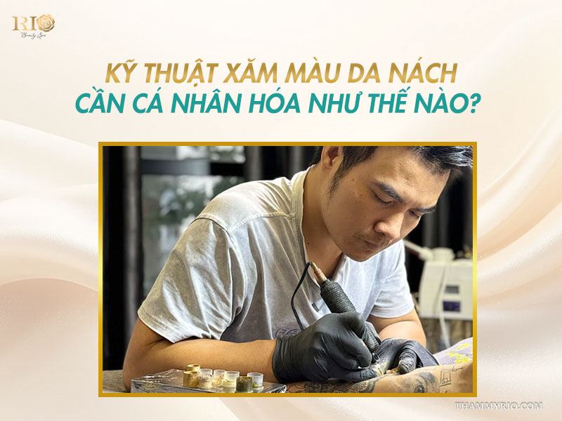 Chuyên gia thao tác máy vi kim vi điểm tỉ mỉ phục vụ quy trình xăm màu da khử thâm nách